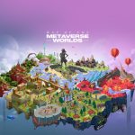 Metaverse Worlds [Blog]-final